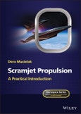 Scramjet Propulsion. A Practical Introduction. Edition No. 1. Aerospace Series- Product Image
