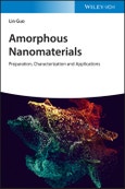 Amorphous Nanomaterials. Preparation, Characterization and Applications. Edition No. 1- Product Image