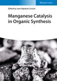 Manganese Catalysis in Organic Synthesis. Edition No. 1- Product Image