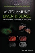 Autoimmune Liver Disease. Management and Clinical Practice. Edition No. 1- Product Image