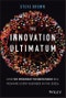 The Innovation Ultimatum. How six strategic technologies will reshape every business in the 2020s. Edition No. 1 - Product Thumbnail Image