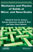 Mechanics and Physics of Solids at Micro- and Nano-Scales. Edition No. 1- Product Image