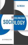 Decolonizing Sociology. An Introduction. Edition No. 1- Product Image