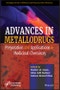 Advances in Metallodrugs. Preparation and Applications in Medicinal Chemistry. Edition No. 1 - Product Image
