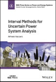 Interval Methods for Uncertain Power System Analysis. Edition No. 1. IEEE Press Series on Power and Energy Systems- Product Image