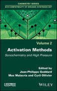 Activation Methods. Sonochemistry and High Pressure. Edition No. 1- Product Image