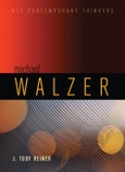 Michael Walzer. Edition No. 1. Key Contemporary Thinkers- Product Image