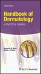 Handbook of Dermatology. A Practical Manual. Edition No. 2 - Product Image