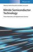 Nitride Semiconductor Technology. Power Electronics and Optoelectronic Devices. Edition No. 1- Product Image