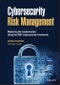 Cybersecurity Risk Management. Mastering the Fundamentals Using the NIST Cybersecurity Framework. Edition No. 1 - Product Thumbnail Image