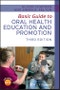 Basic Guide to Oral Health Education and Promotion. Edition No. 3. Basic Guide Dentistry Series - Product Thumbnail Image