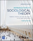 Introduction to Sociological Theory. Theorists, Concepts, and their Applicability to the Twenty-First Century. Edition No. 3- Product Image