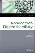 Nanocarbon Electrochemistry. Edition No. 1. Nanocarbon Chemistry and Interfaces- Product Image