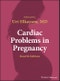 Cardiac Problems in Pregnancy. Edition No. 4 - Product Thumbnail Image
