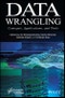 Data Wrangling. Concepts, Applications and Tools. Edition No. 1 - Product Image