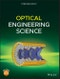 Optical Engineering Science. Edition No. 1 - Product Image