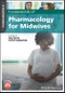Fundamentals of Pharmacology for Midwives. Edition No. 1 - Product Thumbnail Image