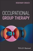 Occupational Group Therapy. Edition No. 1- Product Image
