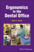 Ergonomics in the Dental Office. Edition No. 1- Product Image