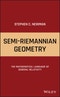 Semi-Riemannian Geometry. The Mathematical Language of General Relativity. Edition No. 1 - Product Image