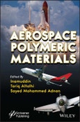 Aerospace Polymeric Materials. Edition No. 1- Product Image