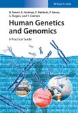 Human Genetics and Genomics. A Practical Guide. Edition No. 1- Product Image