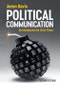 Political Communication. An Introduction for Crisis Times. Edition No. 2 - Product Thumbnail Image
