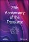 75th Anniversary of the Transistor. Edition No. 1 - Product Image