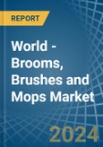 World - Brooms, Brushes and Mops - Market Analysis, Forecast, Size, Trends and Insights- Product Image
