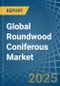 Global Roundwood Coniferous Trade - Prices, Imports, Exports, Tariffs, and Market Opportunities - Product Thumbnail Image