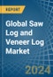 Global Saw Log and Veneer Log Trade - Prices, Imports, Exports, Tariffs, and Market Opportunities - Product Thumbnail Image