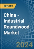 China - Industrial Roundwood (Coniferous) - Market Analysis, Forecast, Size, Trends and Insights- Product Image