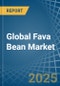 Global Fava Bean Market - Actionable Insights and Data-Driven Decisions - Product Thumbnail Image