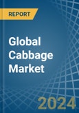 Global Cabbage Market - Actionable Insights and Data-Driven Decisions- Product Image