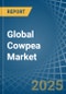 Global Cowpea Market - Actionable Insights and Data-Driven Decisions - Product Image