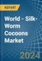 World - Silk-Worm Cocoons - Market Analysis, Forecast, Size, Trends and Insights - Product Image