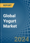 Global Yogurt Trade - Prices, Imports, Exports, Tariffs, and Market Opportunities- Product Image