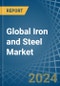 Global Iron and Steel Trade - Prices, Imports, Exports, Tariffs, and Market Opportunities - Product Thumbnail Image