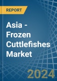 Asia - Frozen Cuttlefishes - Market Analysis, Forecast, Size, Trends and Insights- Product Image