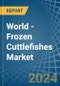 World - Frozen Cuttlefishes - Market Analysis, Forecast, Size, Trends and Insights - Product Thumbnail Image