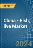 China - Fish; live - Market Analysis, Forecast, Size, Trends and Insights- Product Image