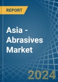 Asia - Abrasives (Natural) - Market Analysis, Forecast, Size, Trends and Insights- Product Image