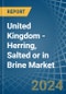United Kingdom - Herring, Salted or in Brine - Market Analysis, Forecast, Size, Trends and insights - Product Thumbnail Image