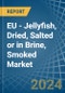 EU - Jellyfish, Dried, Salted or in Brine, Smoked - Market Analysis, Forecast, Size, Trends and insights - Product Thumbnail Image
