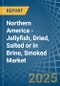 Northern America - Jellyfish, Dried, Salted or in Brine, Smoked - Market Analysis, Forecast, Size, Trends and insights - Product Thumbnail Image