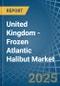 United Kingdom - Frozen Atlantic Halibut - Market Analysis, Forecast, Size, Trends and Insights - Product Thumbnail Image