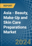 Asia - Beauty, Make-Up and Skin Care Preparations - Market Analysis, Forecast, Size, Trends and Insights- Product Image