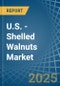 U.S. - Shelled Walnuts - Market Analysis, Forecast, Size, Trends and Insights - Product Thumbnail Image