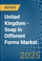 United Kingdom - Soap in Different Forms - Market Analysis, Forecast, Size, Trends and insights - Product Thumbnail Image