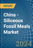 China - Siliceous Fossil Meals (Kieselguhr, Tripolite and Diatomite) - Market Analysis, Forecast, Size, Trends and Insights- Product Image
